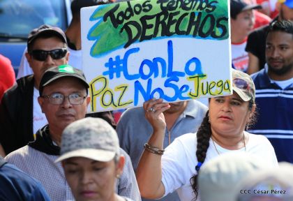 ¡Con la paz no se juega...Nicaragua: Pueblo de Paz y Bien...Todos tenemos derechos!